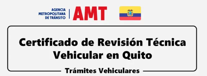 Imagen de ¿Cómo Descargar Certificado de Revisión Técnica Vehicular en Quito?
